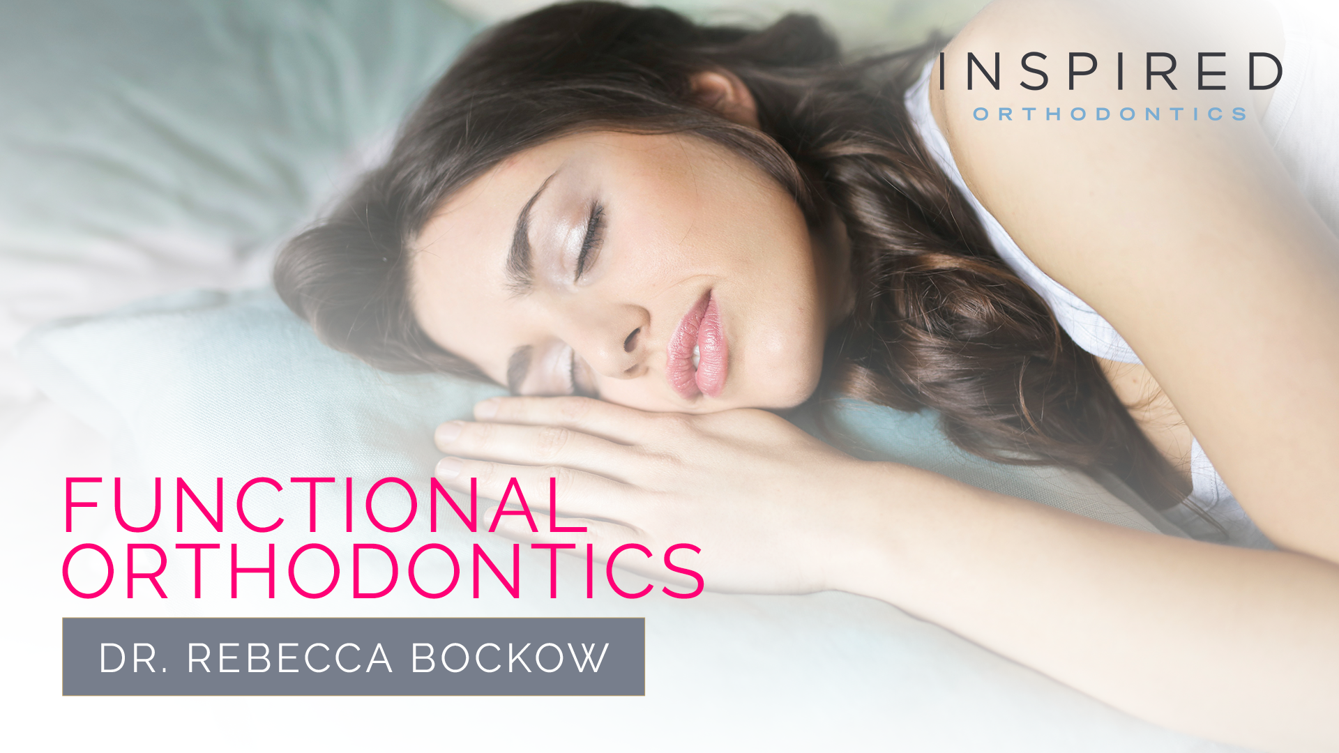 Functional Orthodontics